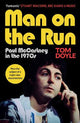 Man on the Run: Paul McCartney in the 1970s