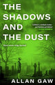 The Shadows and the Dust: A Dr Jack Cuthbert Mystery