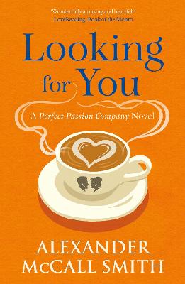 Looking for You: A Perfect Passion Company Novel (#2)