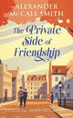 The Private Side of Friendship: A Standalone Novel