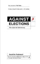 Against Elections: The Case for Democracy