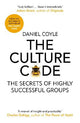 The Culture Code: The Secrets of Highly Successful Groups