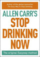 Stop Drinking Now: The original Easyway method