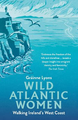 Wild Atlantic Women: Walking Ireland's W