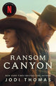 Ransom Canyon (Ransom Canyon, Book 1)
