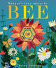 Bee: Nature's tiny miracle