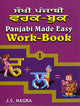 Panjabi Made Easy: Bk. 1: Work-book
