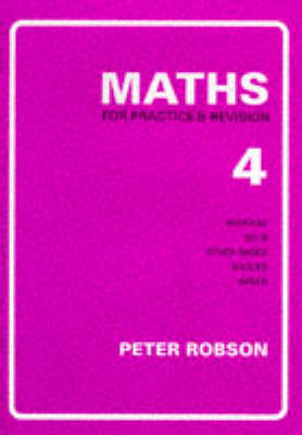 Maths for Practice and Revision: Bk. 4