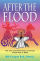 After the Flood: The Early Post-flood History of Europe Traced Back to Noah