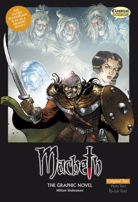 Macbeth The Graphic Novel: Original Text