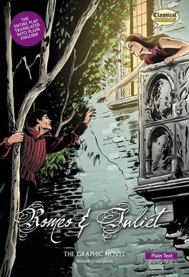 Romeo and Juliet The Graphic Novel: Plain Text