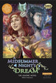 A Midsummer Night's Dream The Graphic Novel: Original Text