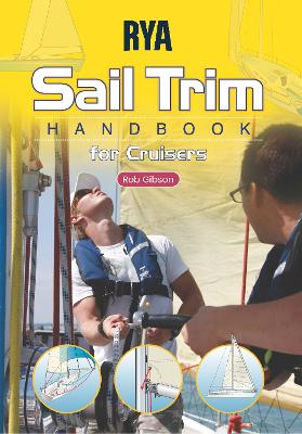 RYA Sail Trim Handbook: for Cruisers