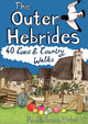 Outer Hebrides: 40 Coast and Country Walks: Pocket Mountains