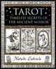 Tarot: Timeless Secrets of the Ancient Mirror
