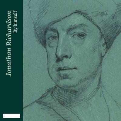 Jonathan Richardson: By Himself