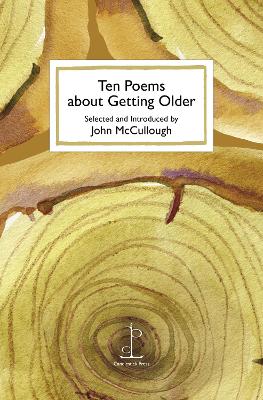 Ten Poems about Getting Older