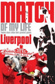 Liverpool FC Match of My Life: Twelve Stars Relive Their Favourite Games