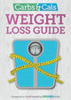 Carbs & Cals Weight Loss Guide: Practical tips and inspiration to help you lose weight!
