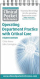 Clinical Pocket Reference Operating Department Practice: with Critical Care