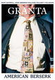 Granta 176: American Berserk