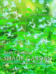 Beth Chatto's Shade Garden: Shade-Loving Plants for Year-Round Interest