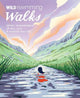 Wild Swimming Walks Eryri / Snowdonia: 28 river, lake & waterfall days out in North Wales