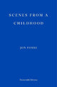 Scenes from a Childhood
