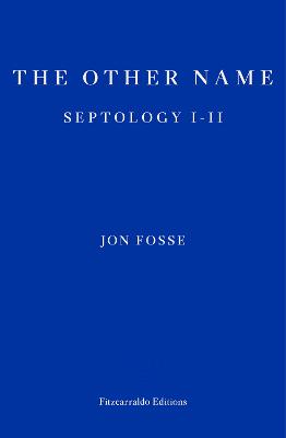 The Other Name: Septology I-II