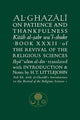 Al-Ghazali on Patience and Thankfulness: Book XXXII of the Revival of the Religious Sciences