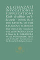 Al-Ghazali on Invocations and Supplications: Book IX of the Revival of the Religious Sciences