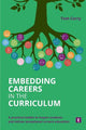 Embedding Careers in the Curriculum: A Practical Toolkit to Inspire Students and Deliver Exceptional Careers Education