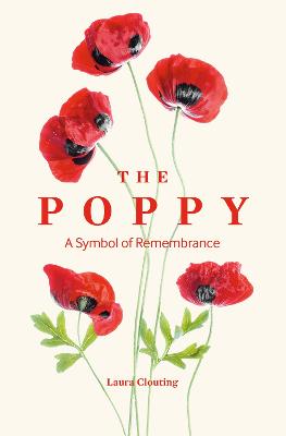 The Poppy: A Symbol of Remembrance