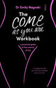 The Come As You Are Workbook: a practical guide to the science of sex