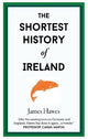 The Shortest History of Ireland : 23