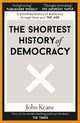 The Shortest History of Democracy