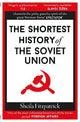 The Shortest History of the Soviet Union