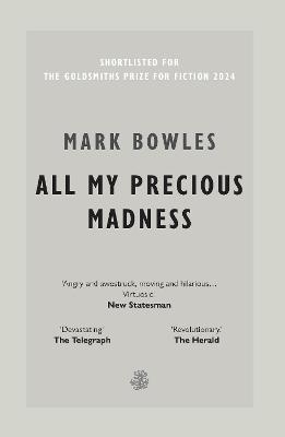 All My Precious Madness