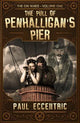 The Pull of Penhalligan's Pier: The Gin Wars Trilogy - Volume One: 1: The Gin Wars Trilogy