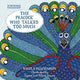 Storyseeker the Peacock Who Talked Too Much: 3