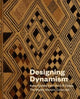 Designing Dynamism: Kuba Textiles from the D R Congo, The Wesley Mancini Collection