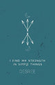 I Find My Strength In Simple Things