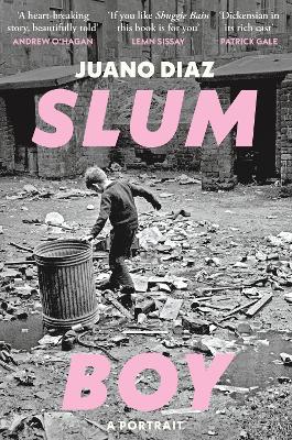 Slum Boy: 'One of the most moving accounts of non-fiction ever written' GUARDIAN