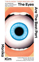 The Eyes Are the Best Part: THE SUNDAY TIMES BESTSELLING 'GOOD FOR HER' K-THRILLER