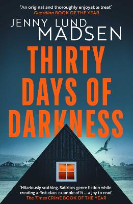 Thirty Days of Darkness: This year's most chilling, twisty, darkly funny DEBUT thriller...: Volume 1