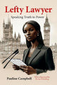 Lefty Lawyer: Speaking Truth to Power