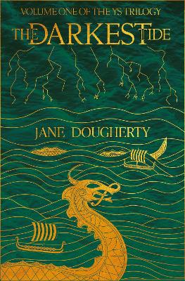 The Darkest Tide: (Ys Trilogy Book 1)