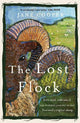 The Lost Flock: Rare Wool, Wild Isles and One Woman's Journey to Save Scotland's Original Sheep