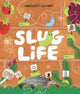 Misunderstood Minibeasts - Slug Life