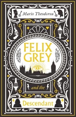 Felix Grey and the Descendant: 1